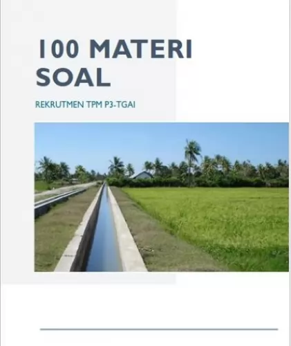 100 materi soal seleksi TPM P3-TGAI